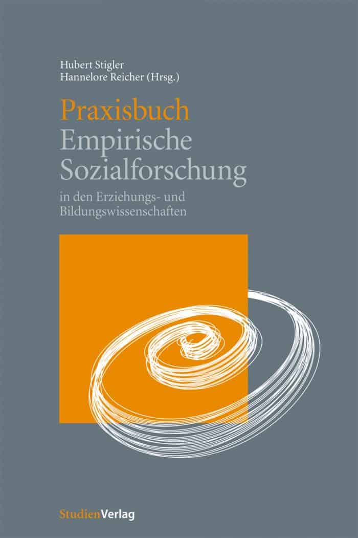 Praxisbuch Empirische Sozialforschung - StudienVerlag : StudienVerlag